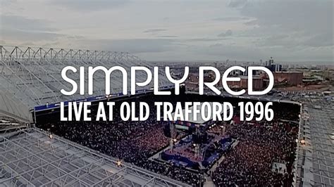 simply red live at old trafford